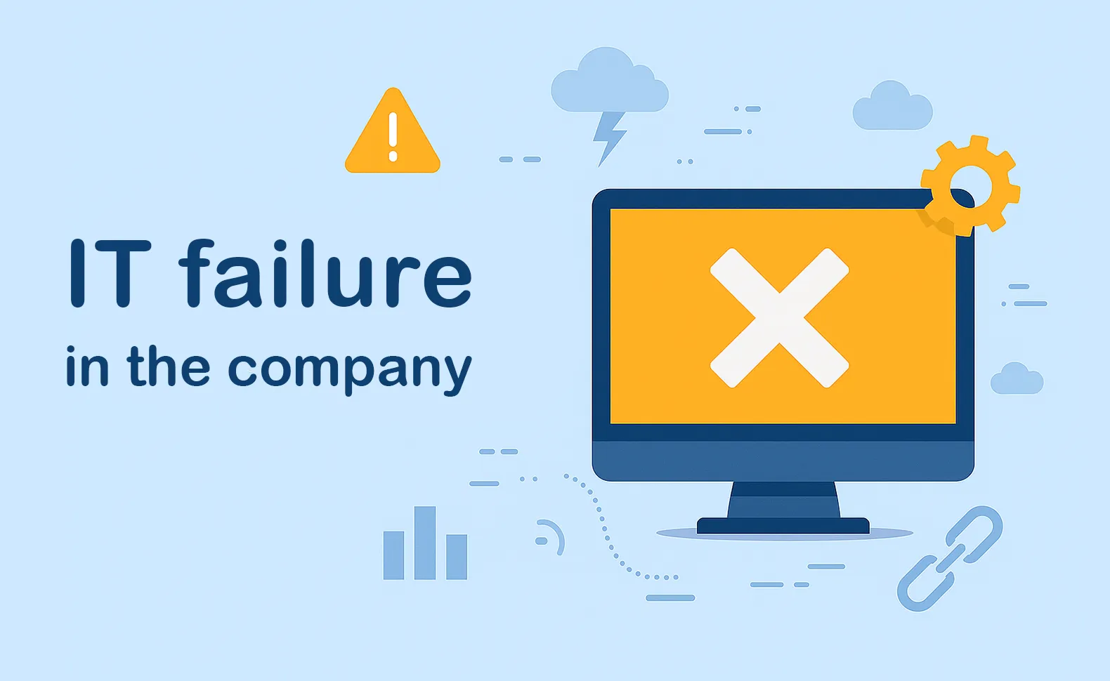 IT failure in the company - Are you prepared for it?