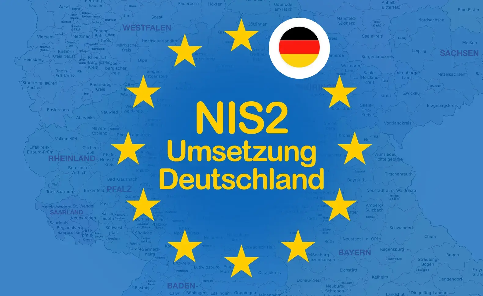 NIS-2-Richtlinie Umsetzung Deutschland – Überblick Gesetz und Fristen