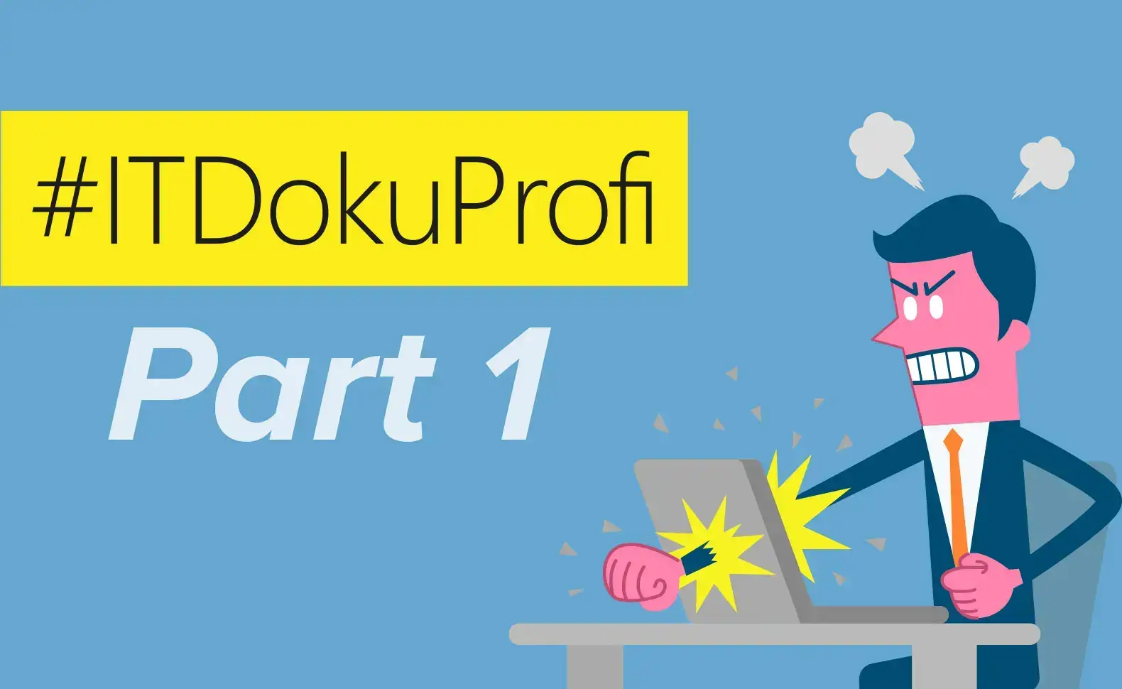 Ohne IT-Dokumentation kein IT-Profi