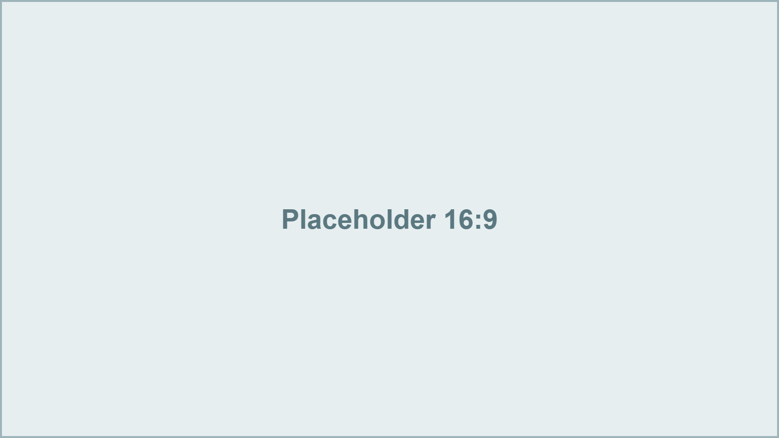 Placeholder 16:9 – replace with final image